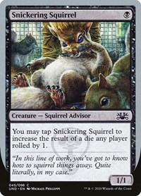 Snickering Squirrel, Unsanctioned