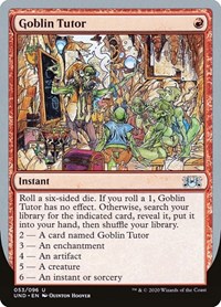 Goblin Tutor, Unsanctioned