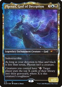 Phenax, God of Deception, Secret Lair Drop Series