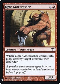 Ogre Gatecrasher, The List Reprints