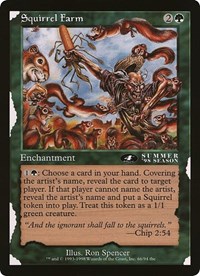 Squirrel Farm (4th Place) (Arena League), Oversize Cards