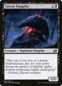 Gloom Pangolin, Ikoria: Lair of Behemoths