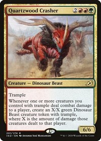 Quartzwood Crasher, Ikoria: Lair of Behemoths