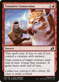 Tentative Connection, Ikoria: Lair of Behemoths