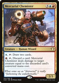 Mercurial Chemister, Commander 2020