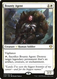 Bounty Agent, Commander 2020