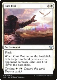 Cast Out, Commander 2020