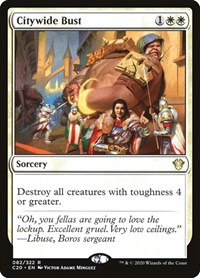 Citywide Bust, Commander 2020