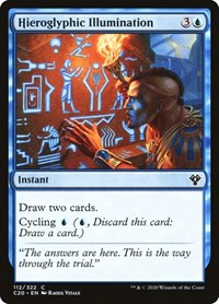 Hieroglyphic Illumination, Commander 2020