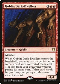 Goblin Dark-Dwellers, Commander 2020