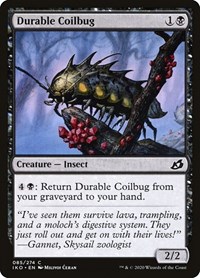 Durable Coilbug, Ikoria: Lair of Behemoths