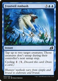 Frostveil Ambush, Ikoria: Lair of Behemoths