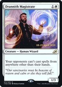 Drannith Magistrate, Prerelease Cards
