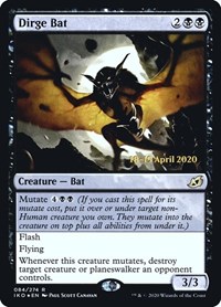 Dirge Bat, Prerelease Cards