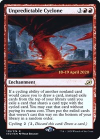 Unpredictable Cyclone, Prerelease Cards