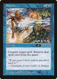 Dissipate (3rd Place) (Arena League), Oversize Cards