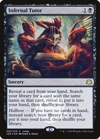 Infernal Tutor, Judge Promos