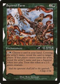 Squirrel Farm (3rd Place) (Arena League), Oversize Cards