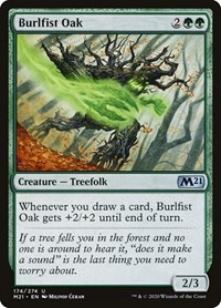 Burlfist Oak, Core Set 2021