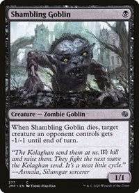 Shambling Goblin, Jumpstart