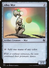 Alloy Myr, Jumpstart