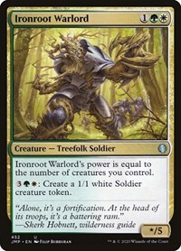 Ironroot Warlord, Jumpstart
