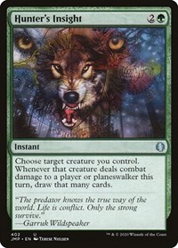 Hunter's Insight, Jumpstart