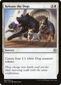 Release the Dogs, Jumpstart