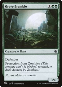 Grave Bramble, Jumpstart