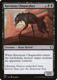 Ravenous Chupacabra, Jumpstart