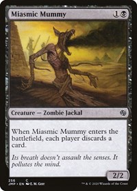 Miasmic Mummy, Jumpstart
