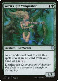 Wren's Run Vanquisher, Jumpstart