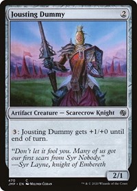 Jousting Dummy, Jumpstart