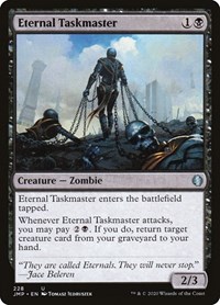 Eternal Taskmaster, Jumpstart
