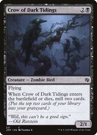 Crow of Dark Tidings, Jumpstart