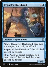 Departed Deckhand, Jumpstart