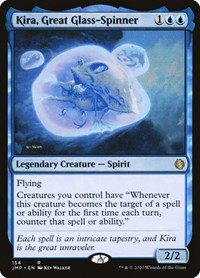 Kira, Great Glass-Spinner, Jumpstart