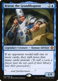 Bruvac the Grandiloquent, Jumpstart