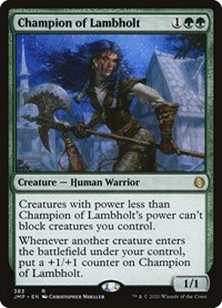 Champion of Lambholt, Jumpstart