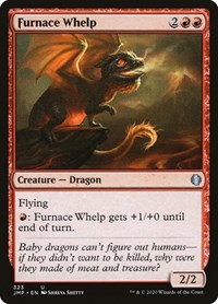 Furnace Whelp, Jumpstart