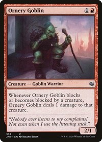 Ornery Goblin, Jumpstart