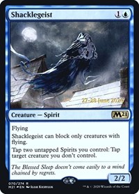 Shacklegeist, Prerelease Cards
