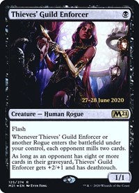 Thieves' Guild Enforcer, Prerelease Cards