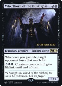 Vito, Thorn of the Dusk Rose, Prerelease Cards