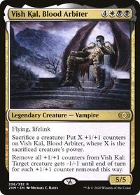 Vish Kal, Blood Arbiter, Double Masters