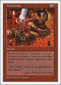 Incinerate, Fifth Edition