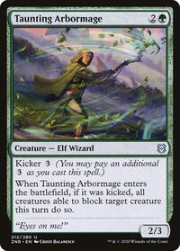 Taunting Arbormage, Zendikar Rising