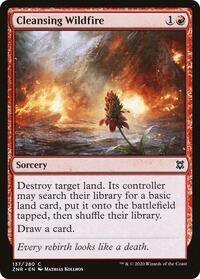 Cleansing Wildfire, Zendikar Rising