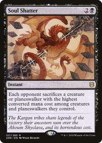 Soul Shatter, Zendikar Rising