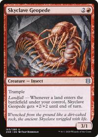 Skyclave Geopede, Zendikar Rising